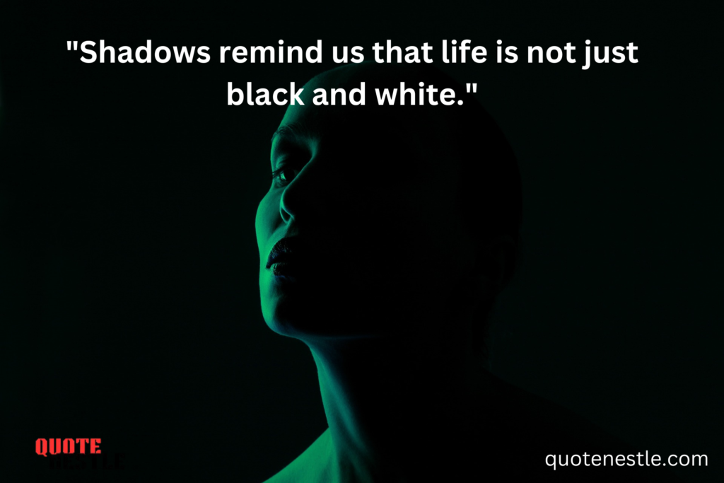 Shadow quotes