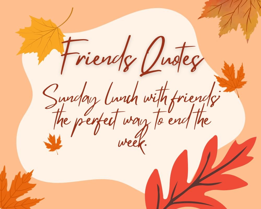 Friends Quotes