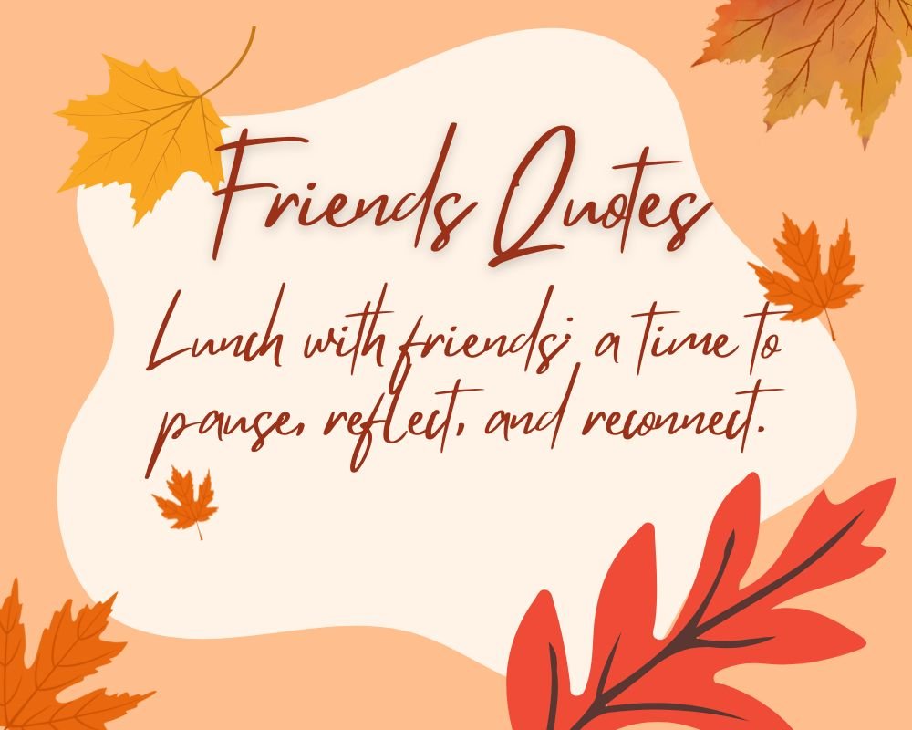 Friends Quotes
