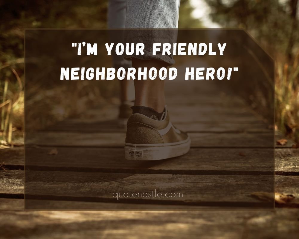 Awesome Spider-Man Quotes