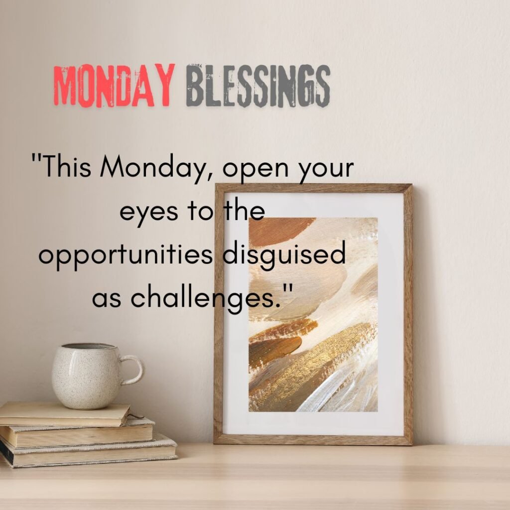 Good Morning Monday Blessings images