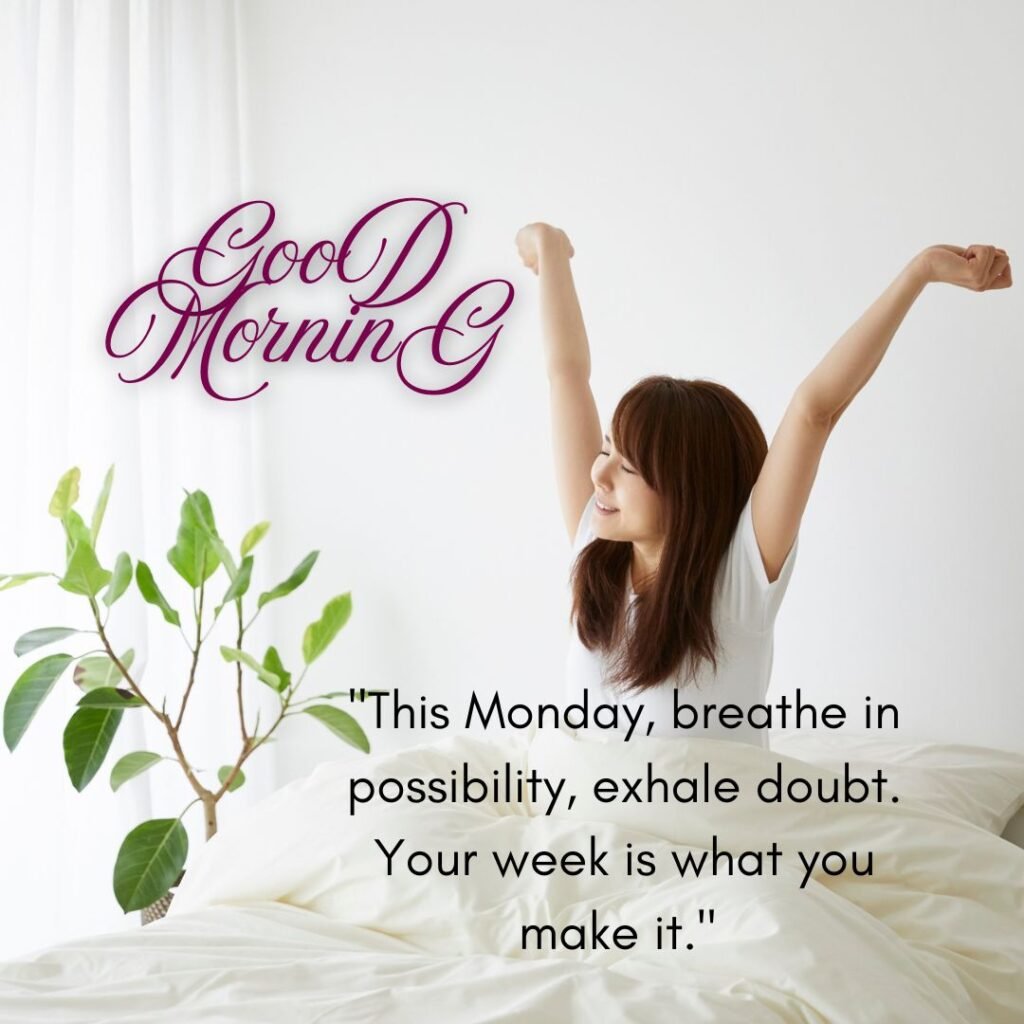 Monday Blessings Good Morning