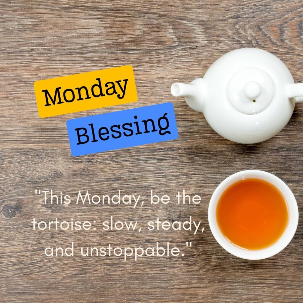 Good Morning Monday Blessing bible verses