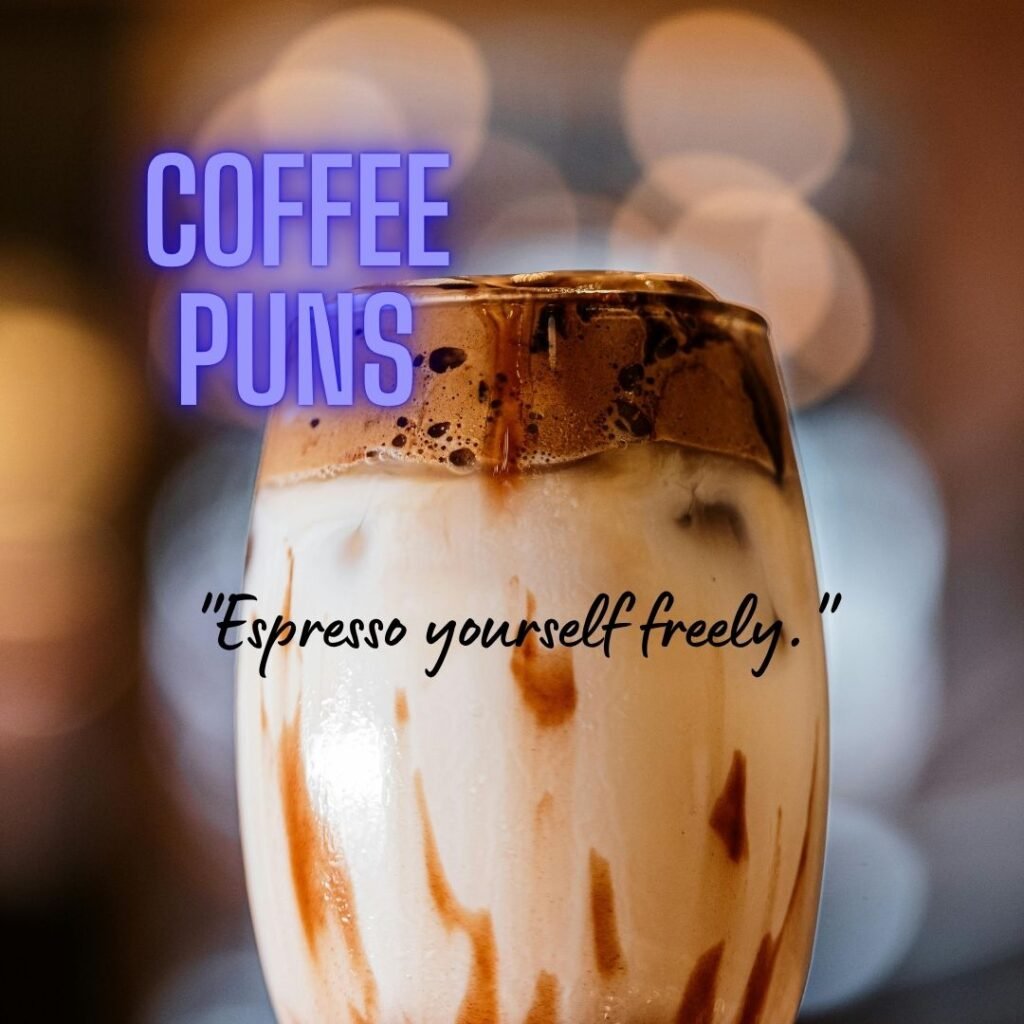 Coffee Puns and Wordplay