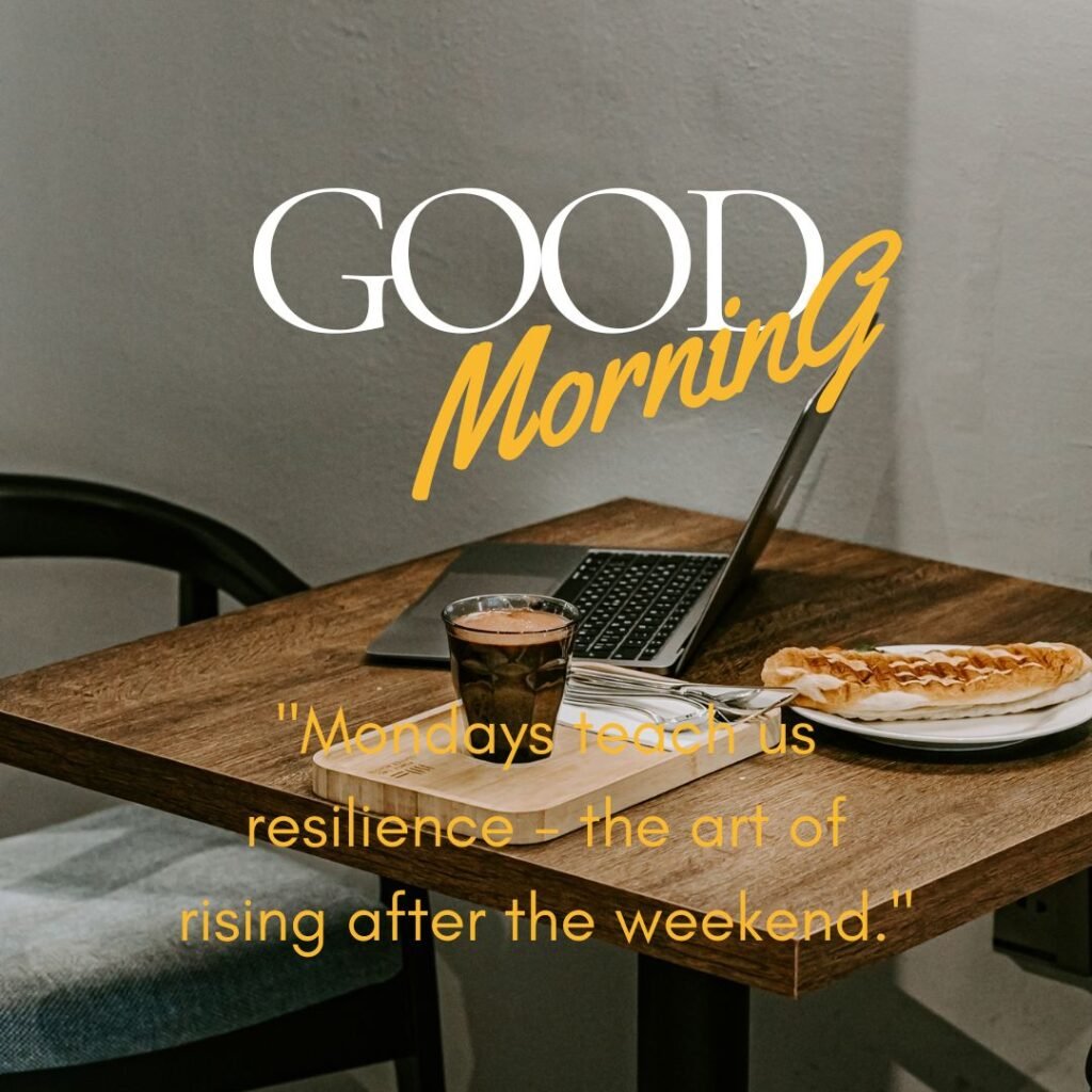 Good Morning Monday Blessings images and quotes