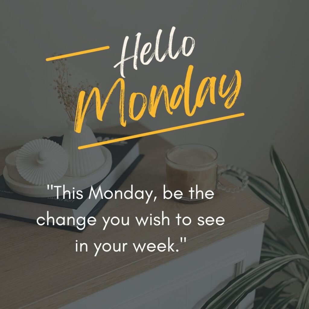 Good Morning Monday Blessing images