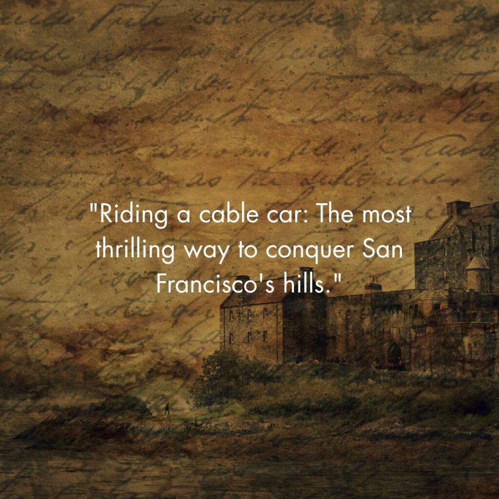Cable Cars: Rolling Through History