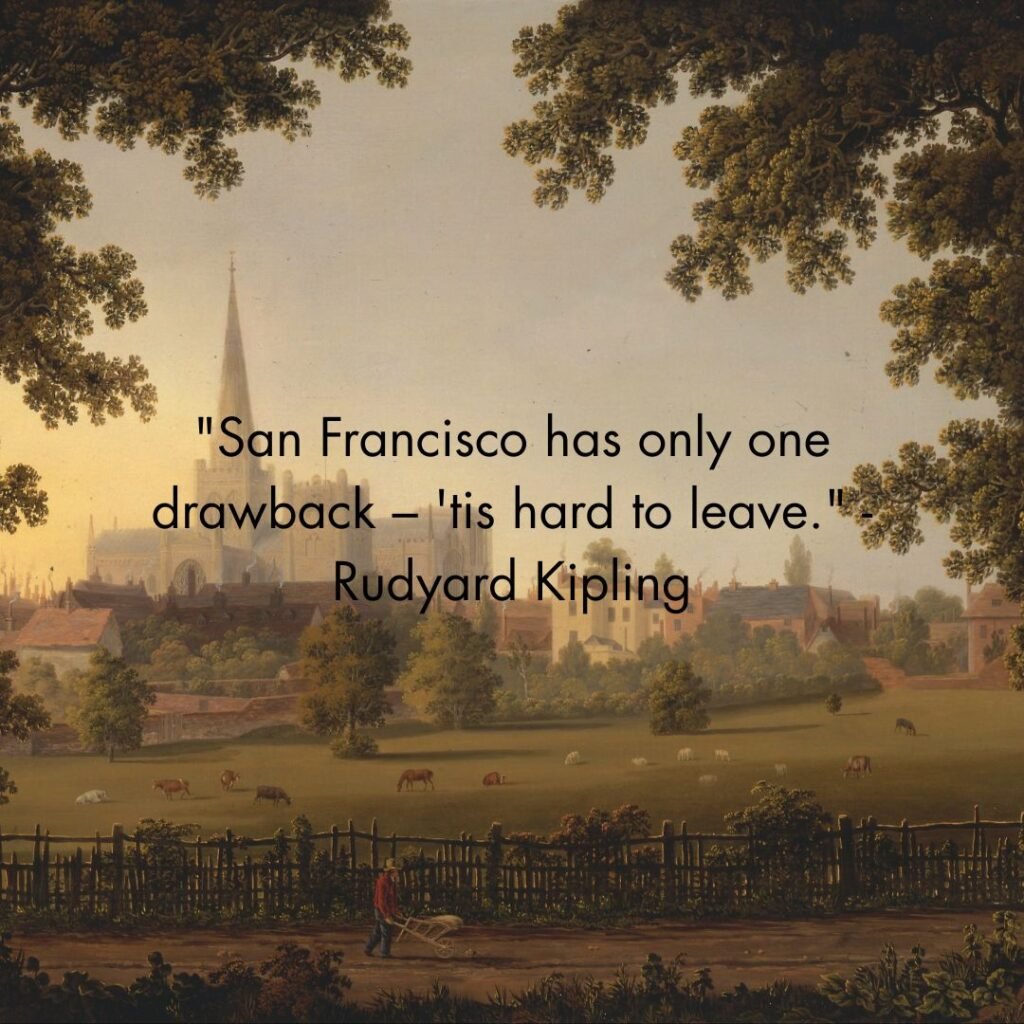 Famous Words on San Francisco