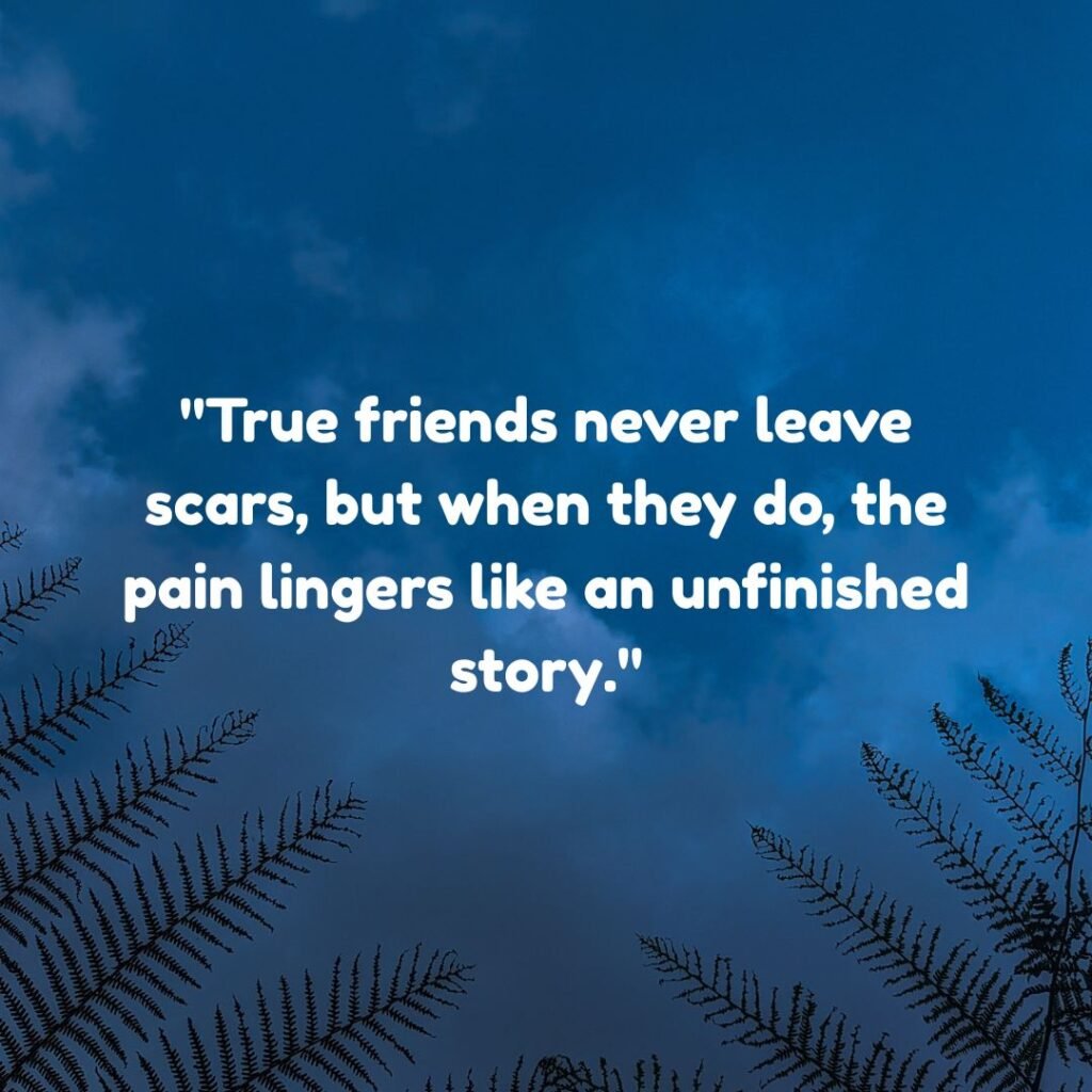 Friendship Hurt Quotes