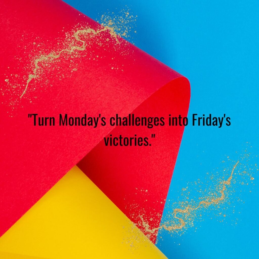 Inspirational Quotes for a New Week