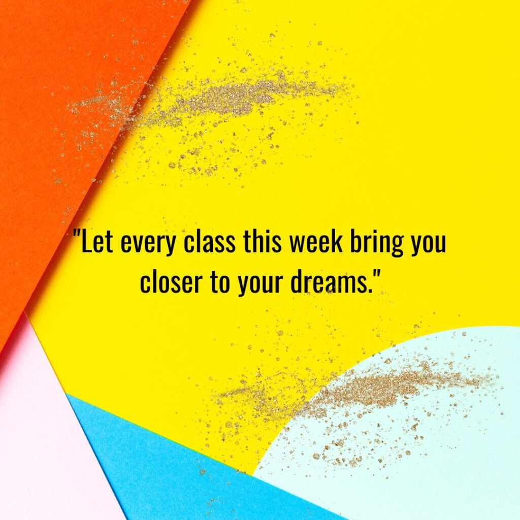 Inspirational New Week Messages for Students