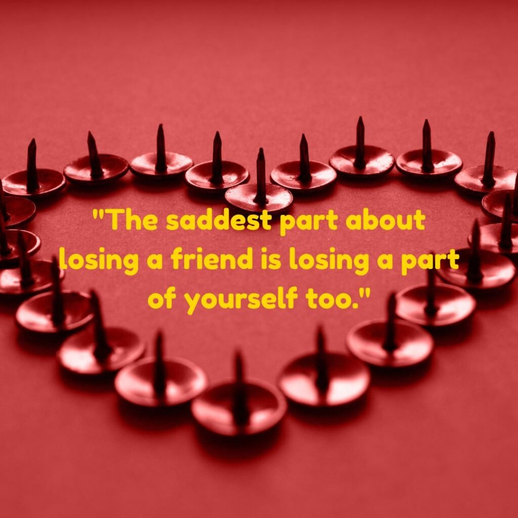 Sad Quotes About Friendship Breakups