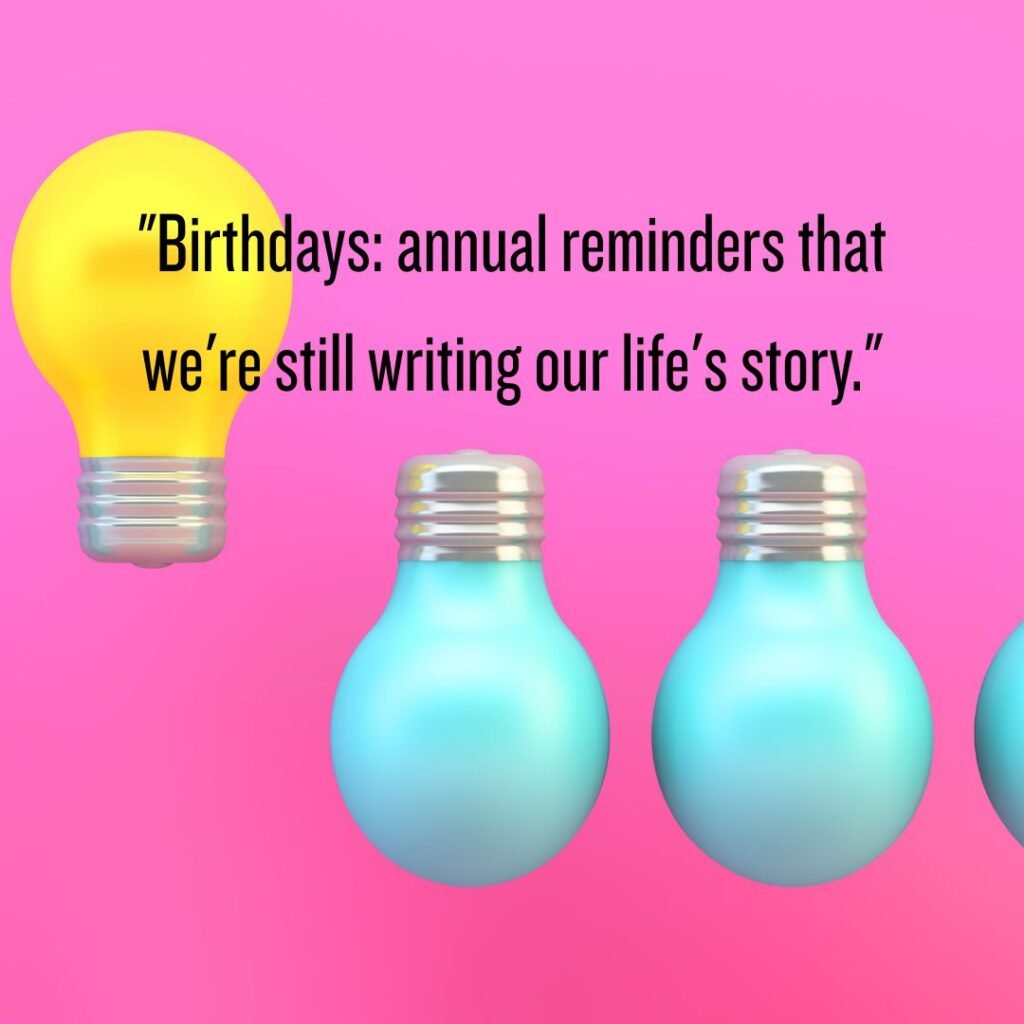 Birthday Reflections