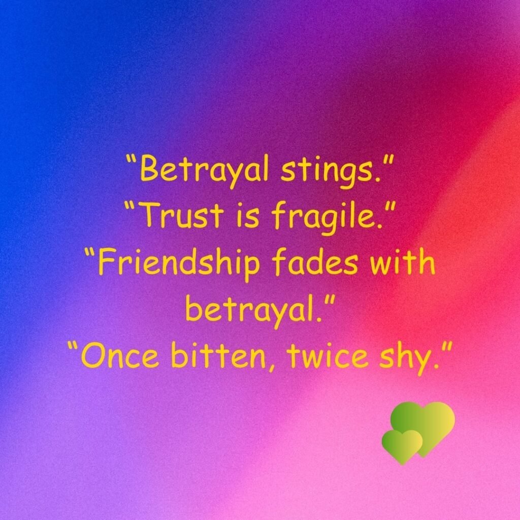 Short Quotes of Betrayal of Friends