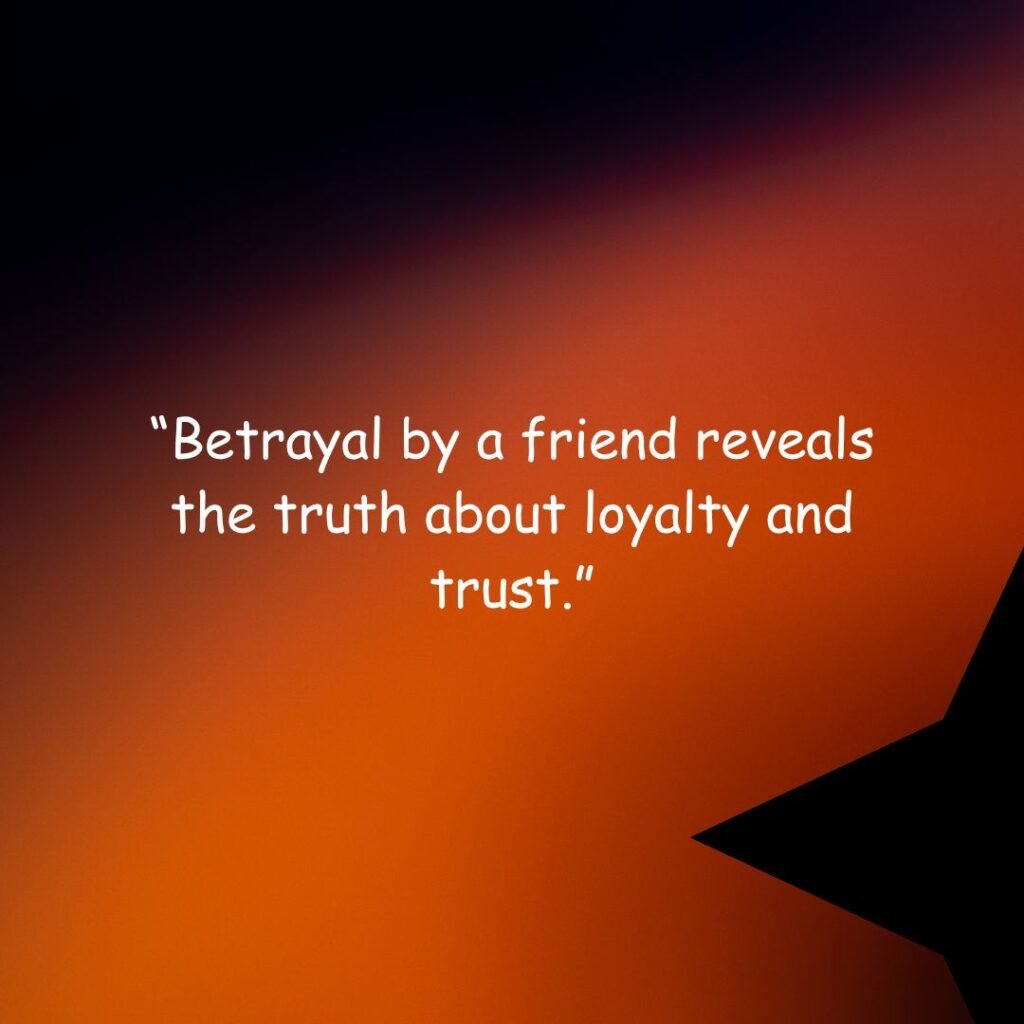 Quotes on Friends Betrayal
