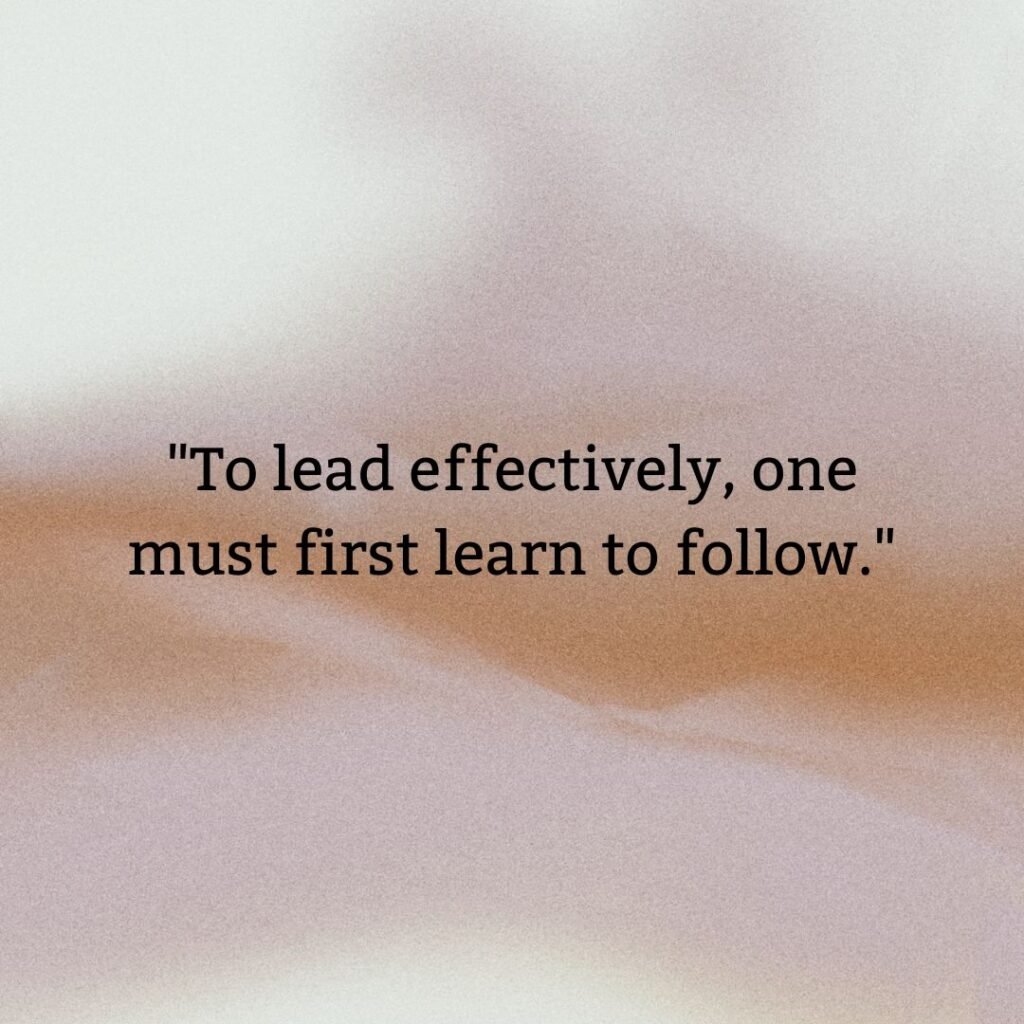 Motivational Quotes on Effective Leadership