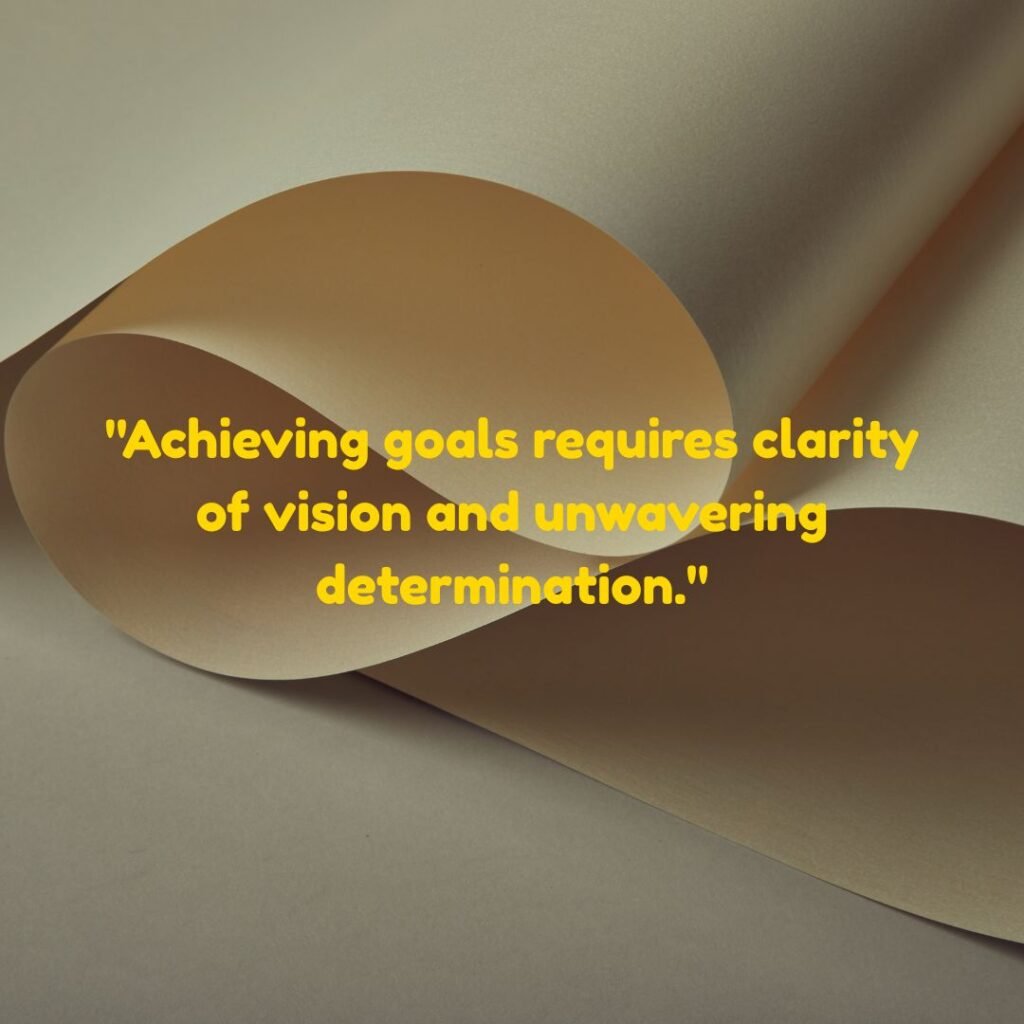 Achieving Goals Quotes
