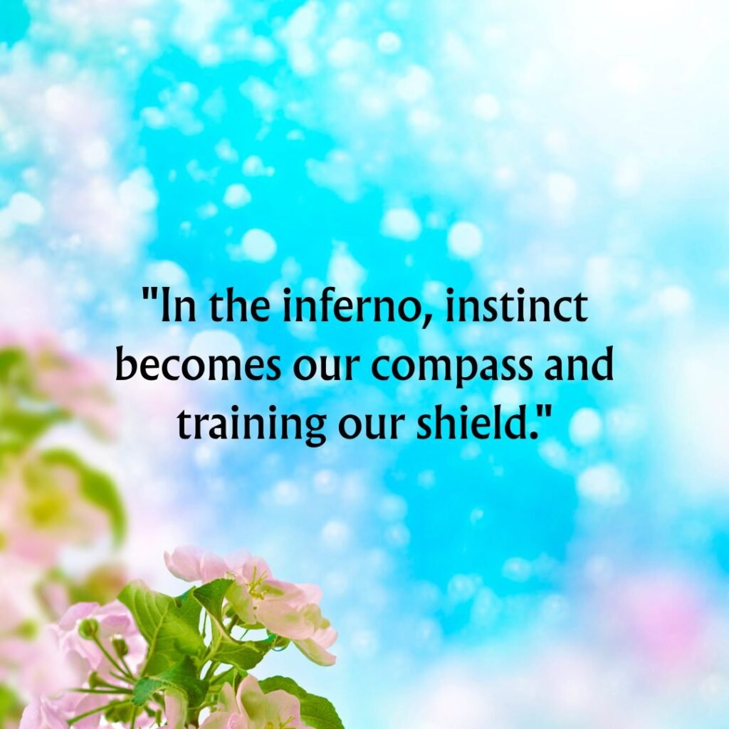 Firefighter Motivational Quotes
