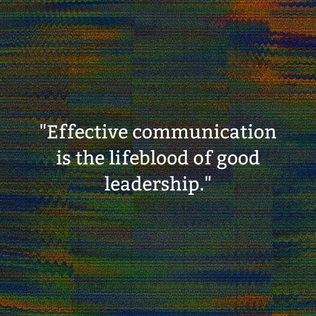 Quotes on Communication in Leadership