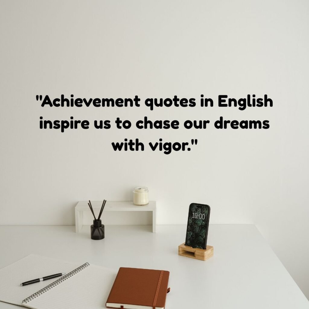 Achievement Quotes in English