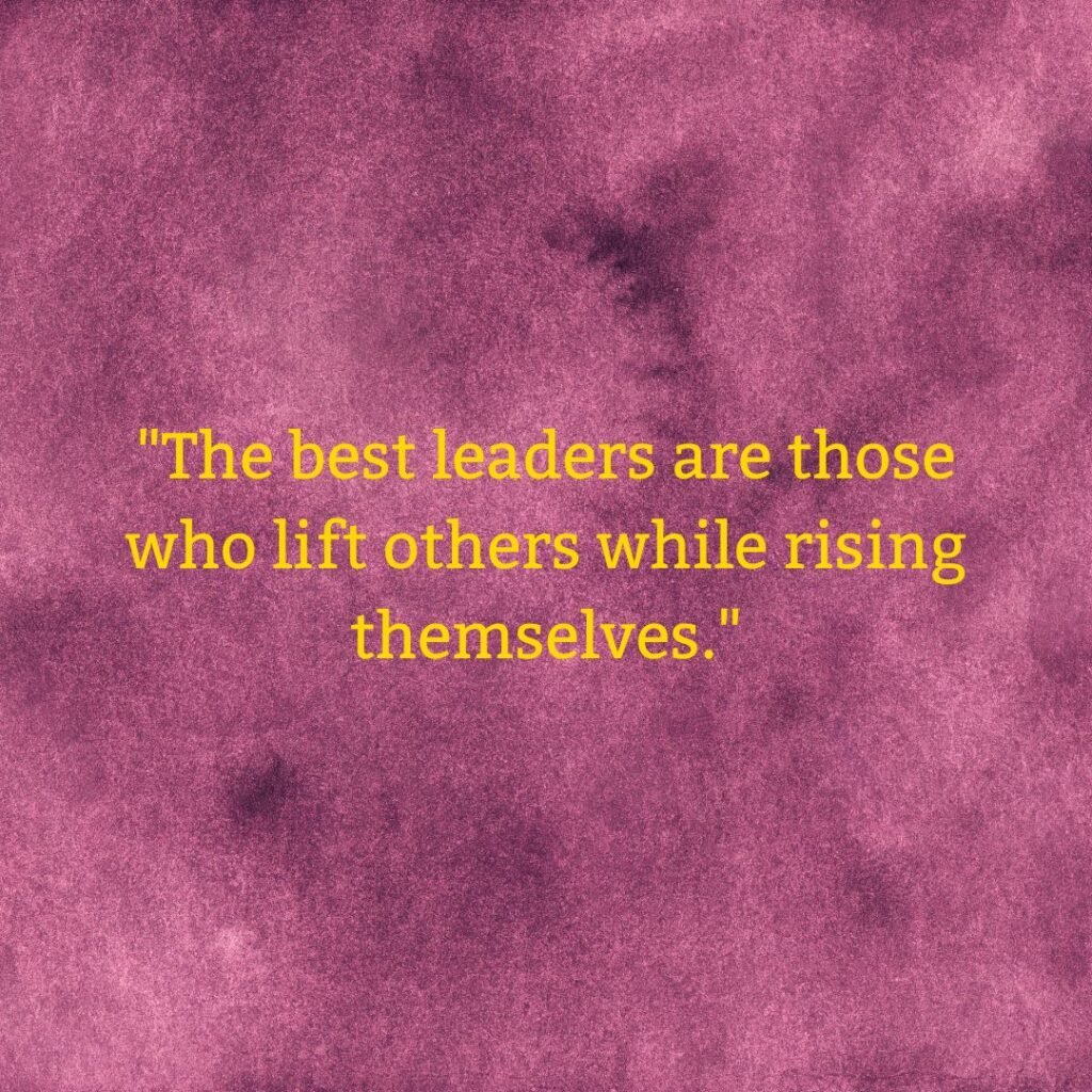 Inspirational Quotes for Future Leaders