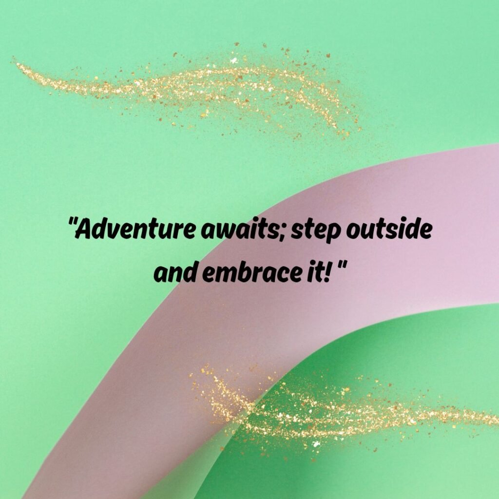 Adventure and Exploration Quotes