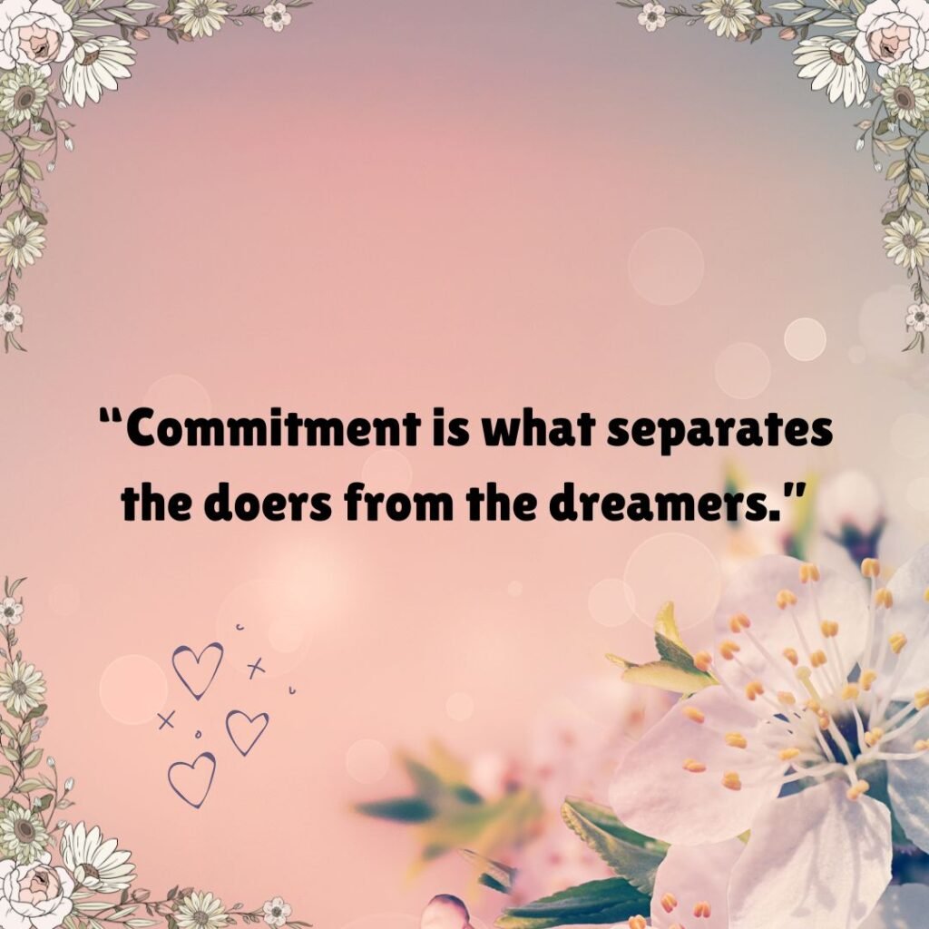 How Commitment Quotes Can Transform Your Mindset