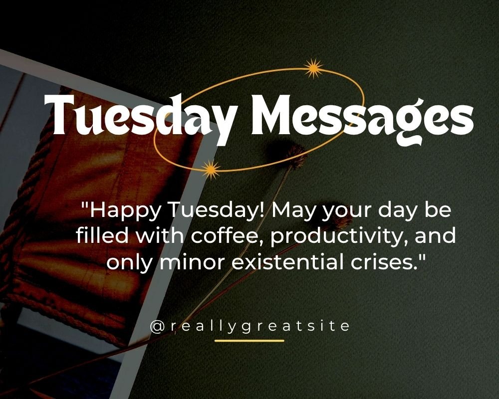 Funny Tuesday Messages