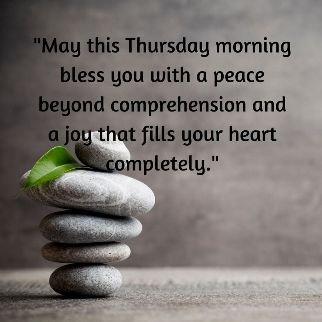 60+Best Thursday Morning Blessings 2025: Inspire Your Day