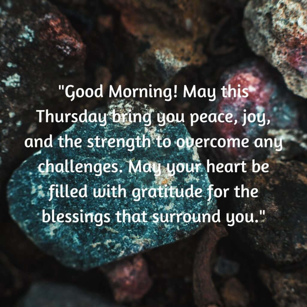 60+Best Thursday Morning Blessings 2025: Inspire Your Day