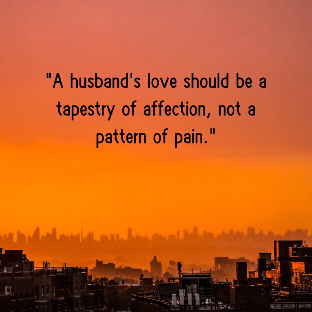 When Love Hurts— 160+ Husband Hurting Wife Quotes!