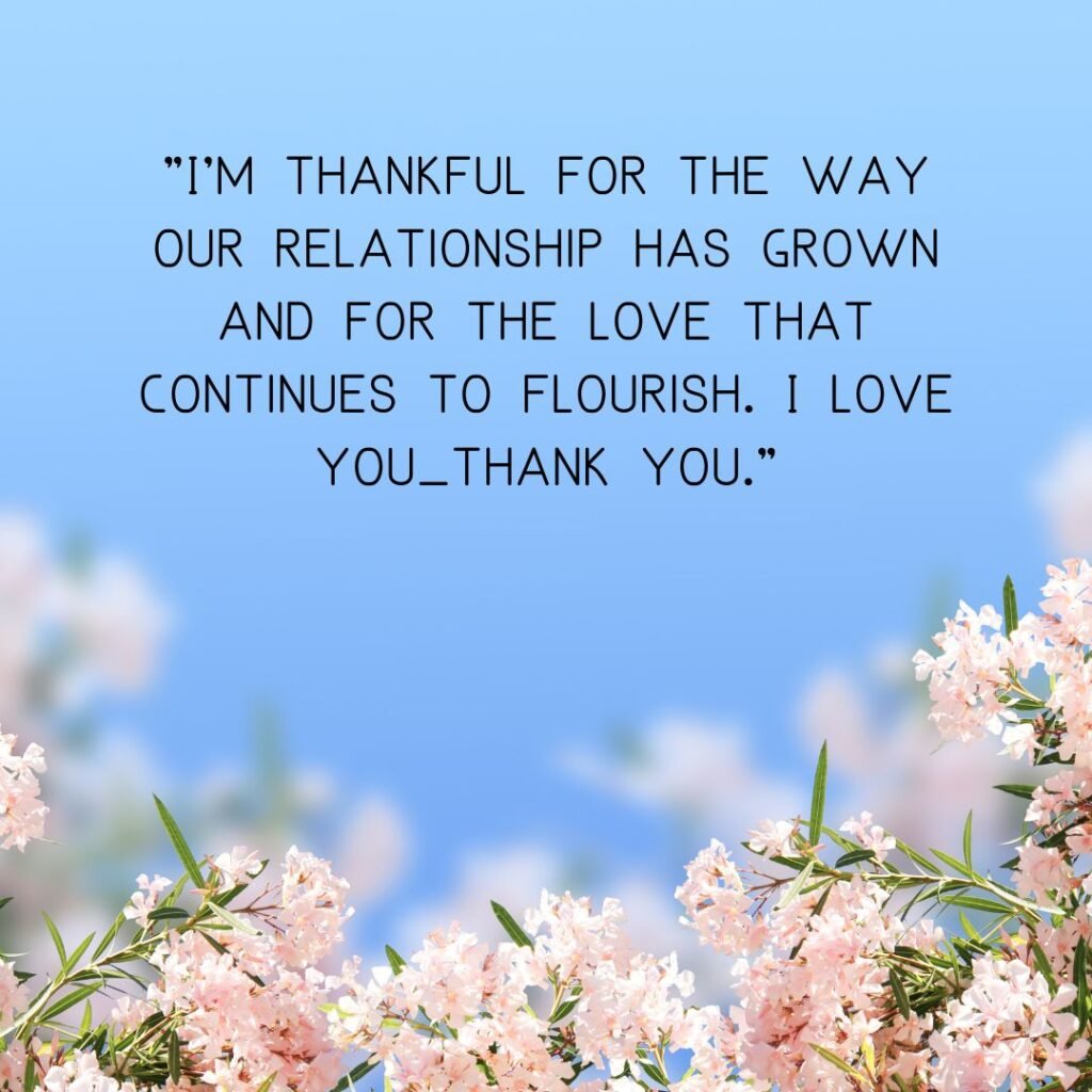 120+ Thank You For Loving Me Quotes!