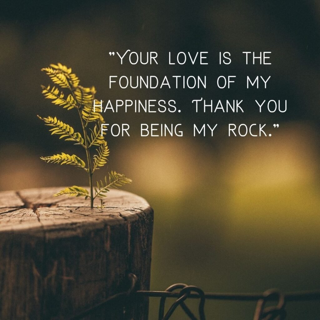 120+ Thank You For Loving Me Quotes!