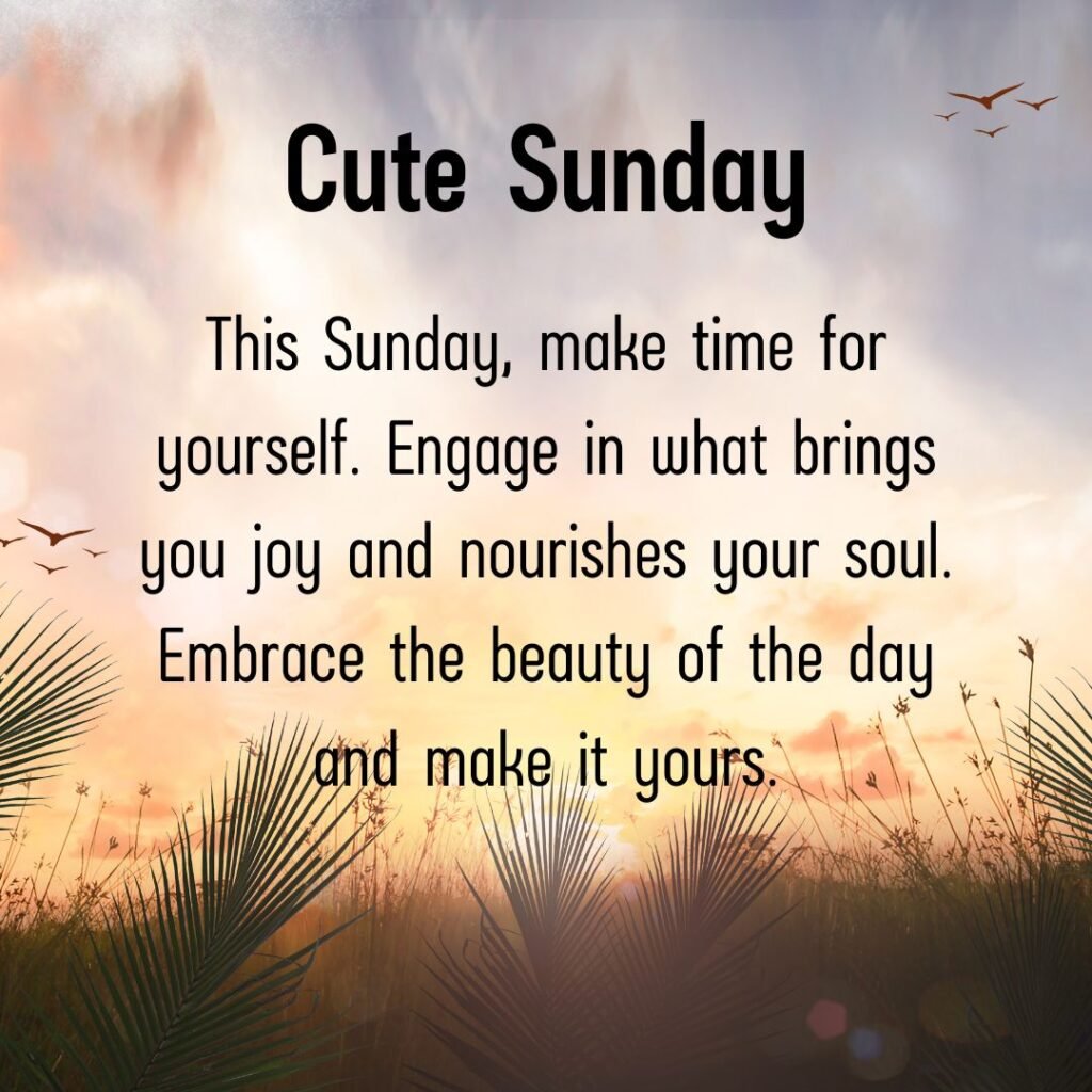 Beautiful Sunday Blessings Quotes, Wishes, and Inspirations