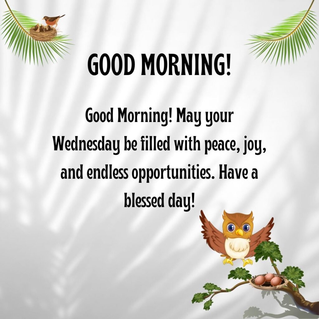 Wednesday Morning Blessings