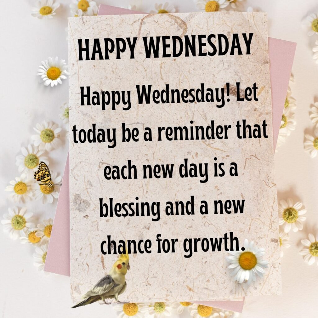 Wednesday Morning Blessings