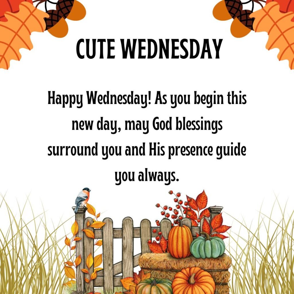 Wednesday Morning Blessings