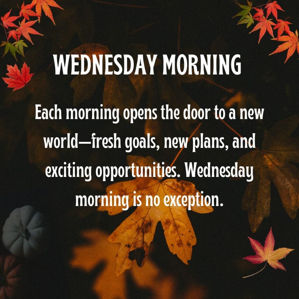 Wednesday Morning Blessings