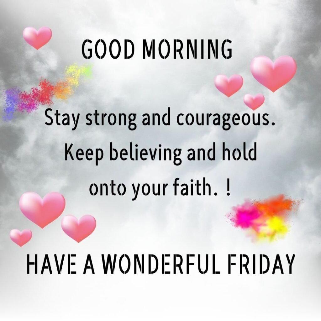 Beautiful Good morning Friday Blessings