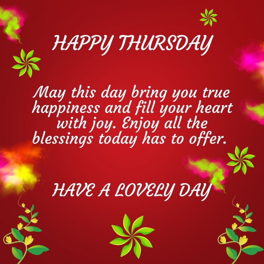 Happy Thursday Blessings