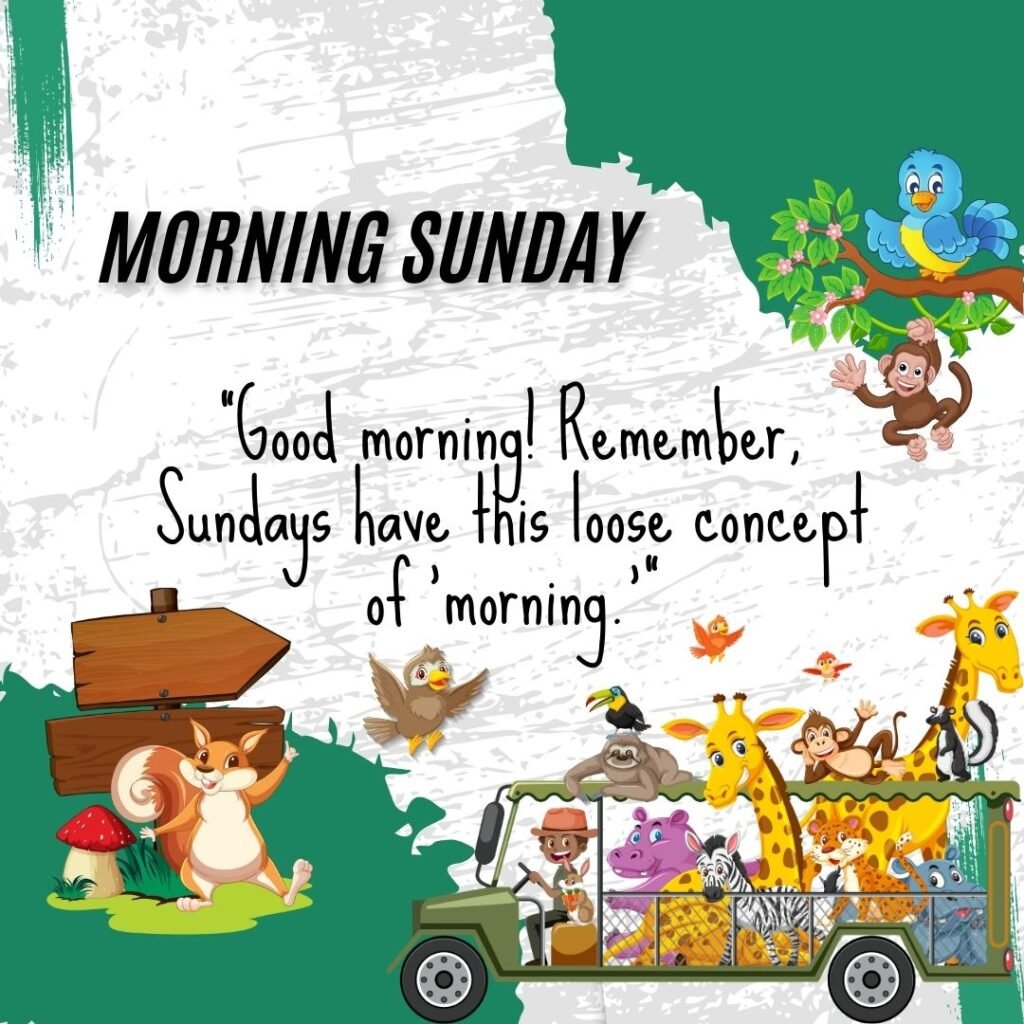 Sunday morning funny quotes