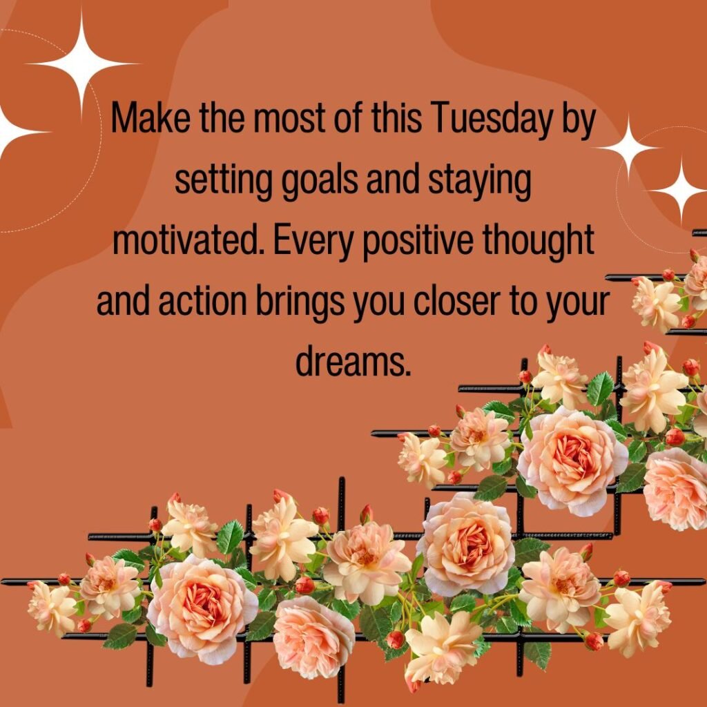 Tuesday Motivational Blessings