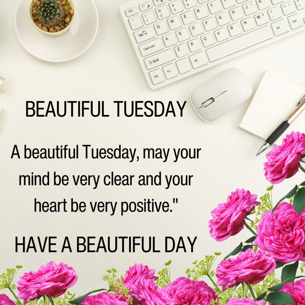 Tuesday Motivational Blessings