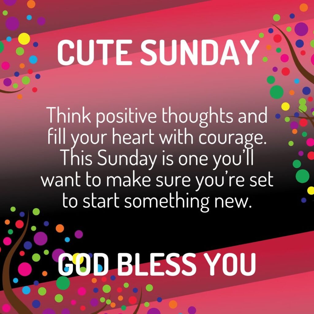 Inspirational Sunday Blessings