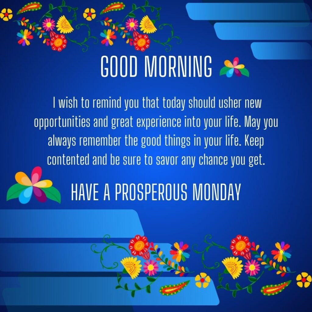 Good morning Monday Blessings Quotes