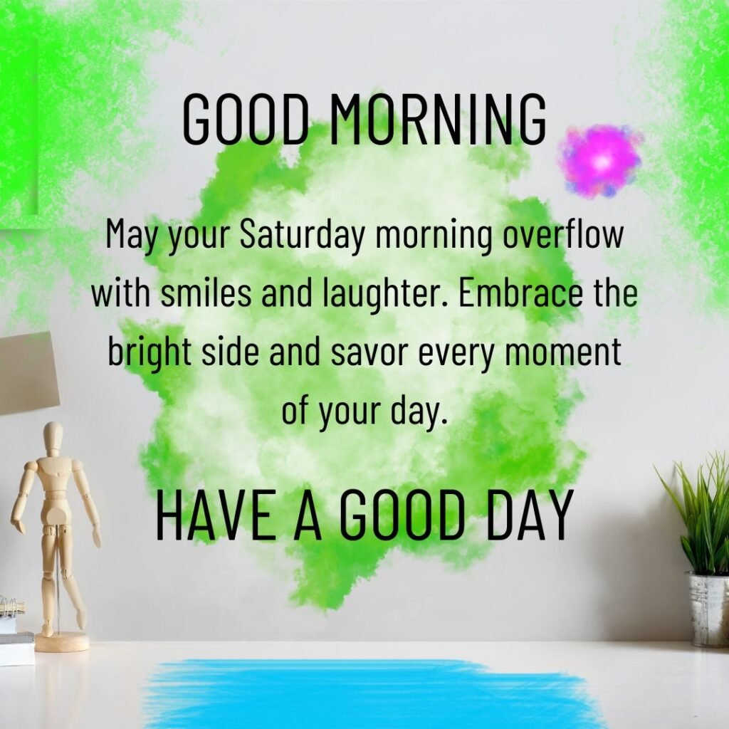 Good morning Saturday Blessings