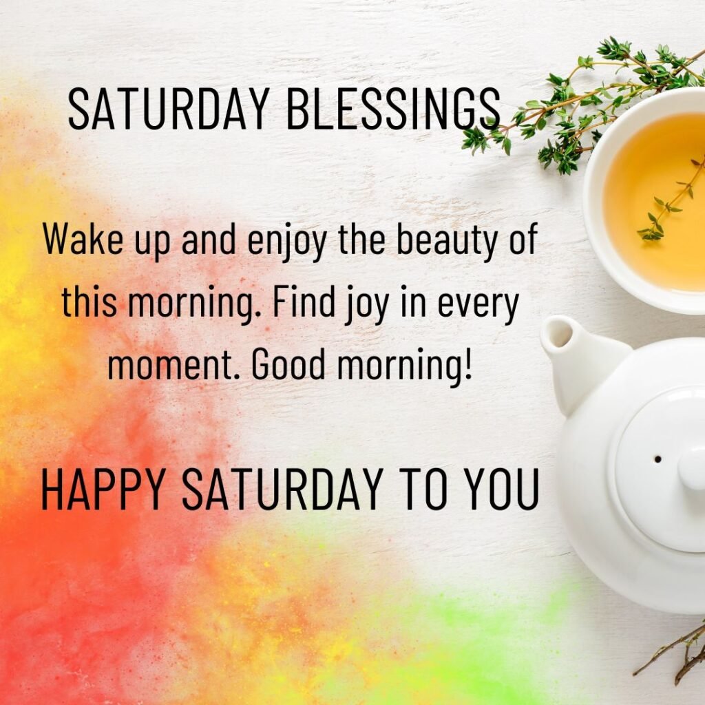 Good morning Saturday Blessings