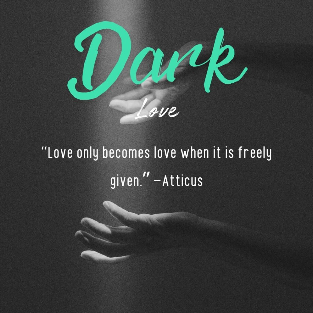 Heart-Touching Dark Love Quotes For Her