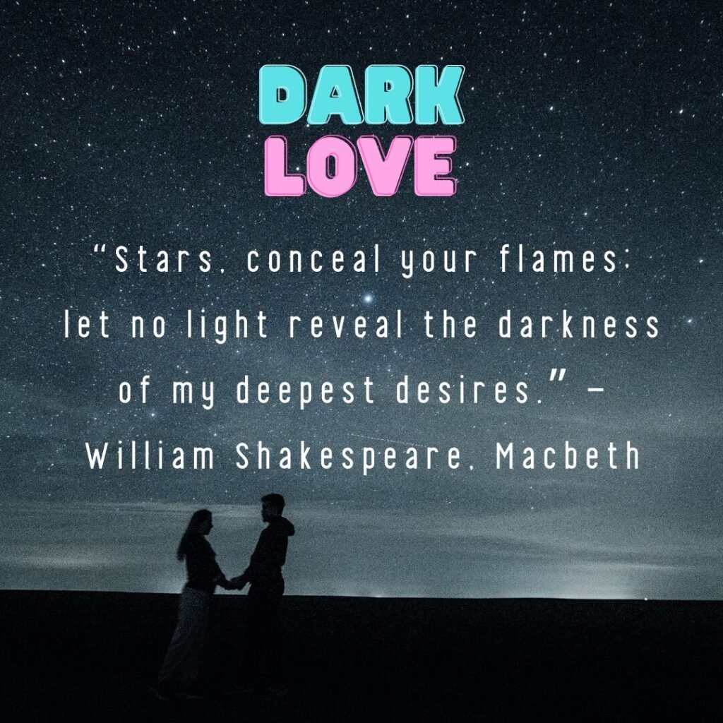 Famous dark love quotes