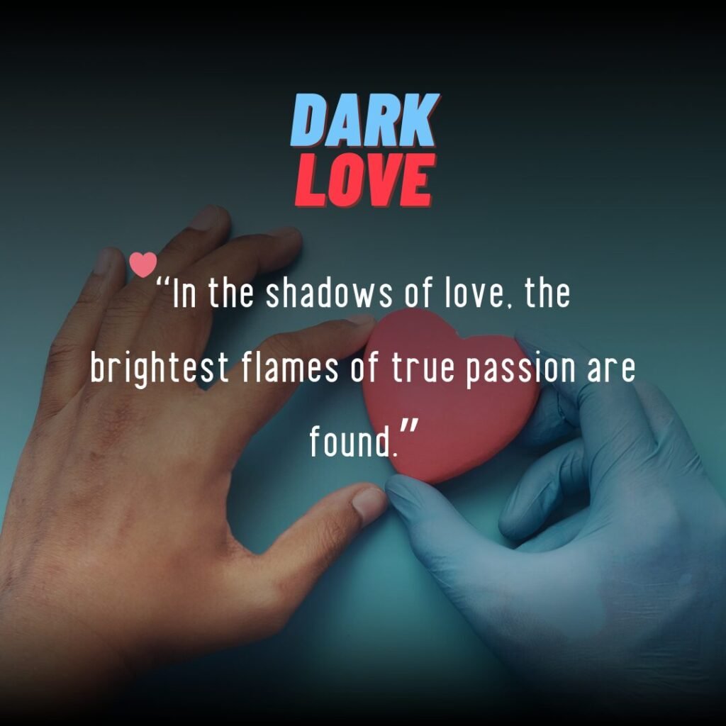 Diving In Dark Romance Genre: Dark Romantic Quotes